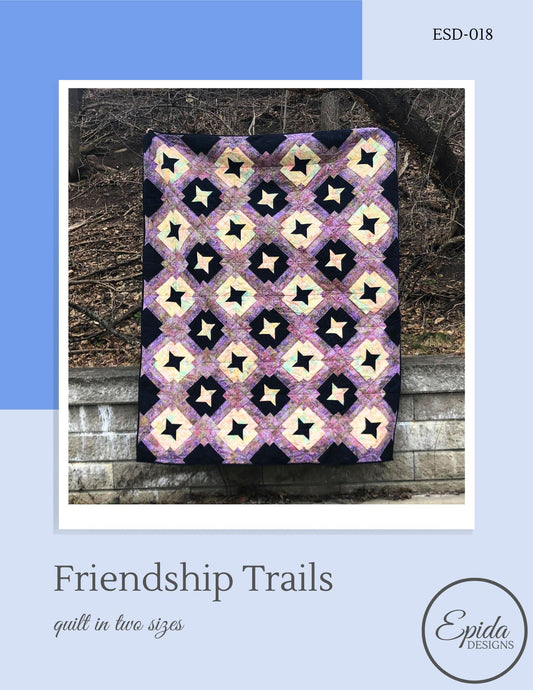 cover image for Friendship Trails quilt pattern.