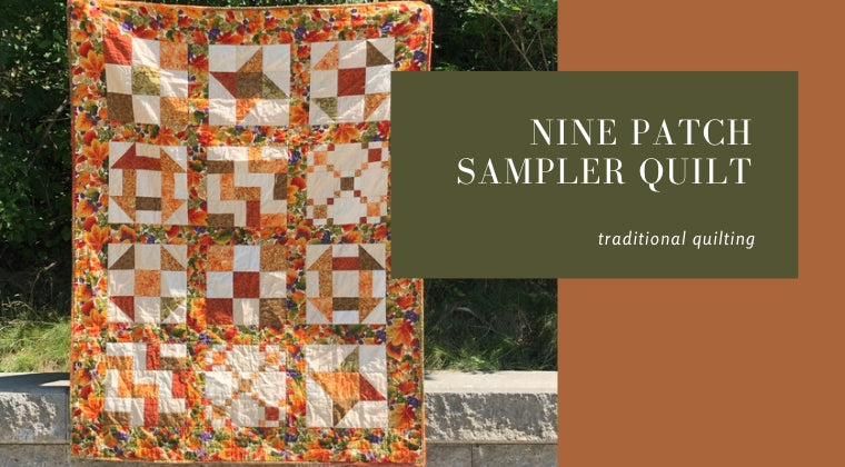 Nine patch sampler quilt with a green text box displaying 'Nine Patch Sampler Quilt' on an orange background.
