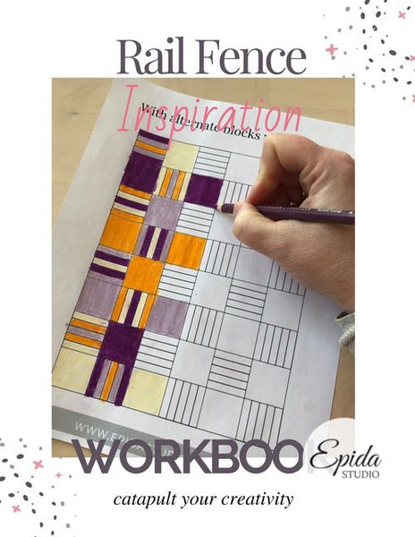 Rail Fence Quilt Inspiration Workbook – Epida Studio Shop